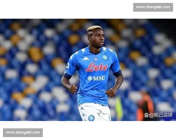 米体：意甲签奥斯梅恩需破亿，合同条款成障碍